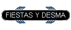 FIESTAS Y DESMA